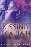 Kissing the Captain synopsis, comments