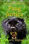 Fang Justice synopsis, comments
