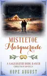 Mistletoe Masquerade synopsis, comments