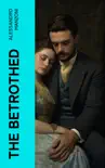 The Betrothed synopsis, comments