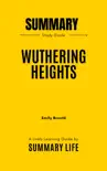 Wuthering Heights by Emily Brontë - Summary and Analysis sinopsis y comentarios