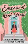 Emma of 83rd Street synopsis, comments
