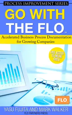 go with the flo accelerated business process documentation for growing companies book cover image