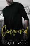 Conquered synopsis, comments