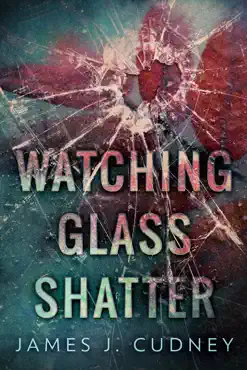 watching glass shatter book cover image