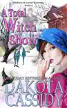 A Total Witch Show synopsis, comments