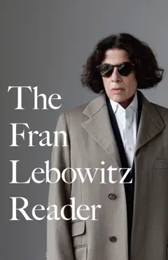 the fran lebowitz reader book cover image