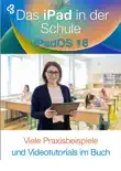Das iPad in der Schule synopsis, comments