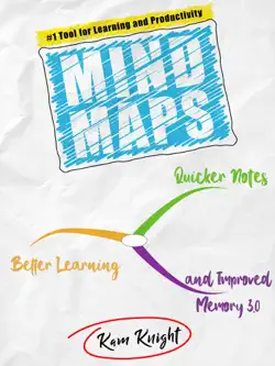 mind maps: quicker notes, better learning, and improved memory 3.0 book cover image