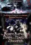 Book 1. The Bloody Baphomet. Diary of a Templar Crusader synopsis, comments