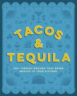 tacos and tequila book cover image