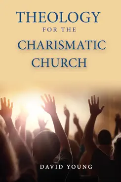 theology for the charismatic church imagen de la portada del libro