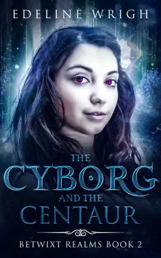 the cyborg and the centaur imagen de la portada del libro