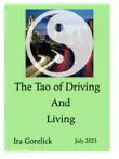 The Tao of Driving And Living synopsis, comments