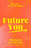 Future You synopsis, comments