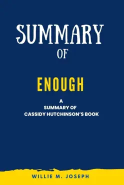 summary of enough by cassidy hutchinson book cover image