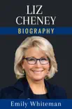 Liz Cheney Biography sinopsis y comentarios