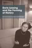 Doris Lessing and the Forming of History synopsis, comments