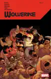 Wolverine By Benjamin Percy Vol. 3 synopsis, comments