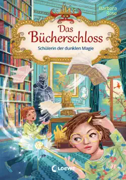 das bücherschloss (band 6) - schülerin der dunklen magie imagen de la portada del libro