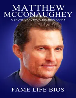 matthew mcconaughey a short unauthorized biography book cover image