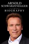 Arnold Schwarzenegger Biography sinopsis y comentarios