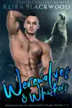 Werewolves & Whiskers book summary, reviews and download