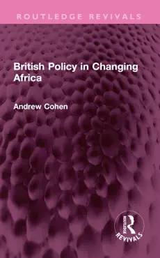 british policy in changing africa book cover image
