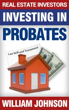 real estate investors investing in probates book cover image
