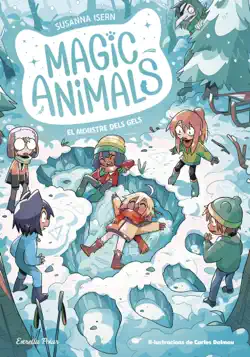 magic animals 4. el monstre dels gels imagen de la portada del libro