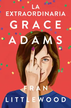 la extraordinaria grace adams book cover image