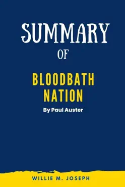 summary of bloodbath nation by paul auster imagen de la portada del libro