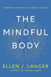 The Mindful Body synopsis, comments