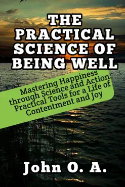 the practical science of being well book cover image