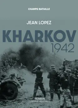 kharkov 1942 imagen de la portada del libro