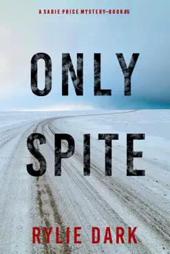 only spite (a sadie price fbi suspense thriller—book 5) book cover image
