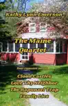 The Maine Quartet synopsis, comments