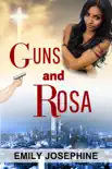 Guns and Rosa sinopsis y comentarios