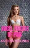 Angel Shades of Pink synopsis, comments