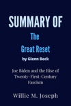 Summary of The Great Reset By Glenn Beck : Joe Biden and the Rise of Twenty-First-Century Fascism book summary, reviews and downlod