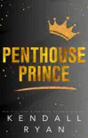 Penthouse Prince sinopsis y comentarios