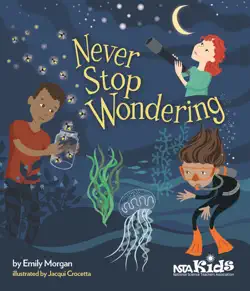 never stop wondering book cover image