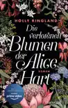 Die verlorenen Blumen der Alice Hart synopsis, comments