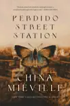Perdido Street Station synopsis, comments
