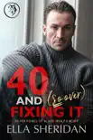 40 and (So Over) Fixing It sinopsis y comentarios