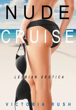nude cruise: lesbian erotica book cover image