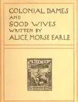 Colonial Dames and Good Wives. 1895 synopsis, comments