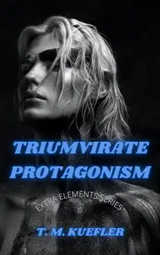 triumvirate protagonism book cover image