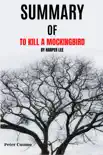 Summary of To Kill a Mockingbird by Harper Lee sinopsis y comentarios