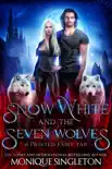 Snow White and the Seven Wolves synopsis, comments